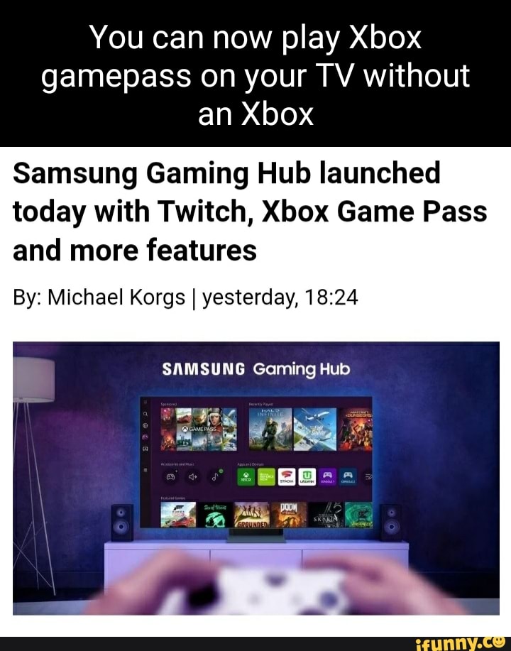 You can now play Xbox gamepass on your TV without an Xbox Samsung