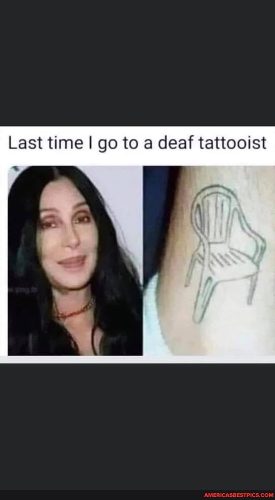 Last time I go to deaf tattooist