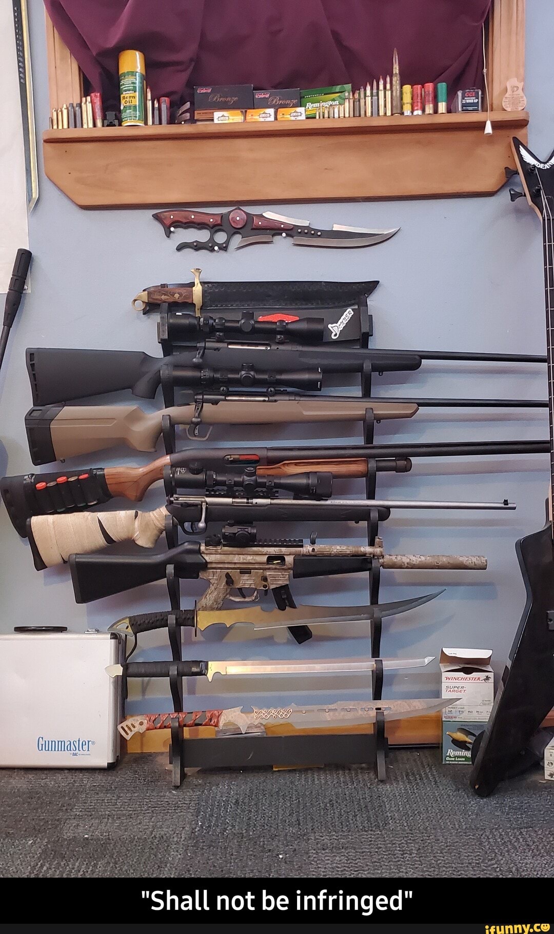 Gunmaster
"Shall not be infringed" - "Shall not be infringed"