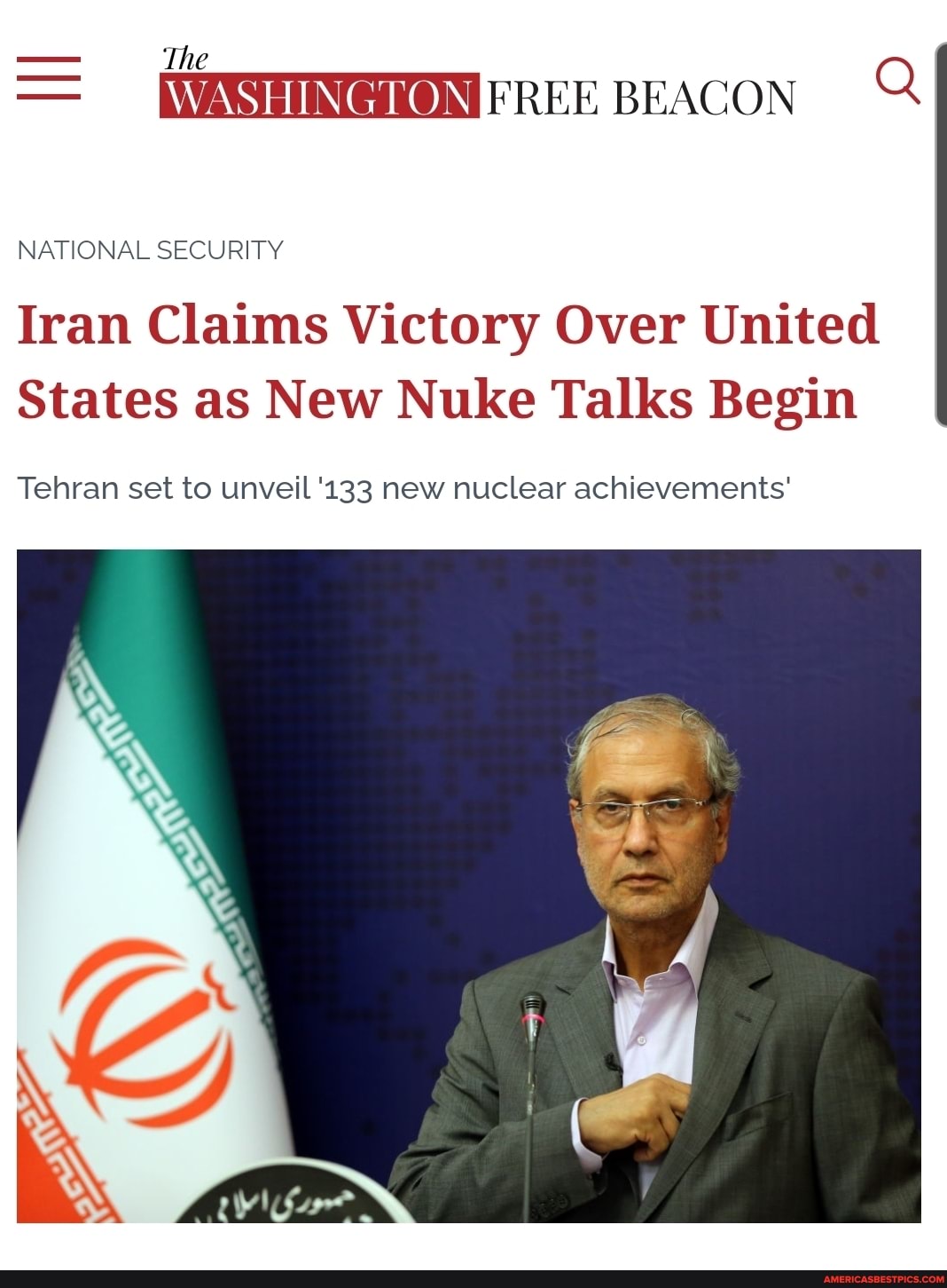 The
FREE BEACON Q NATIONAL SECURITY
Iran Claims Victory Over United
States as New Nuke Talks Begin
Tehran set to unveil '133 new nuclear achievements'