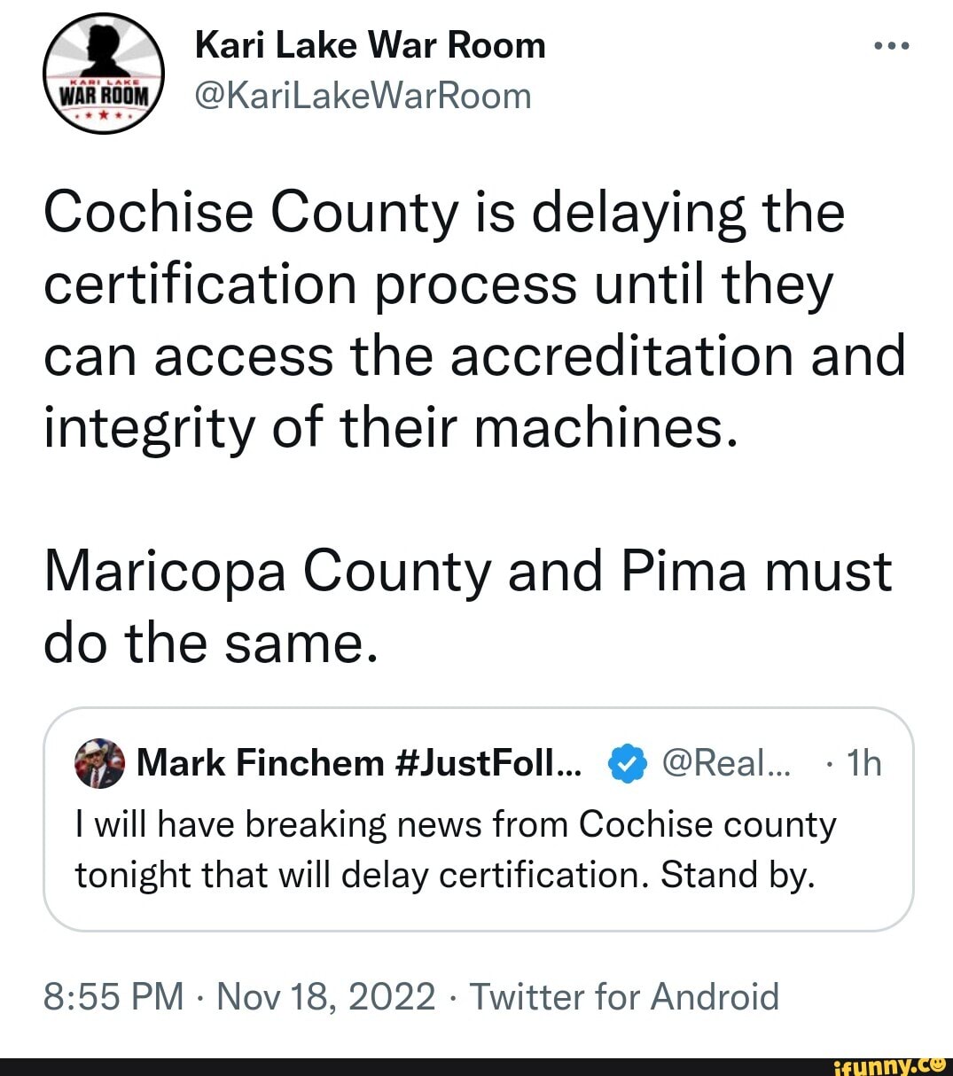 Kari Lake War Room @KariLakeWarRoom Cochise County is delaying the