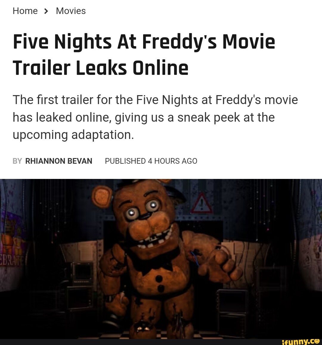 Home > Movies Five Nights At Freddy's Movie Trailer Leaks Online The