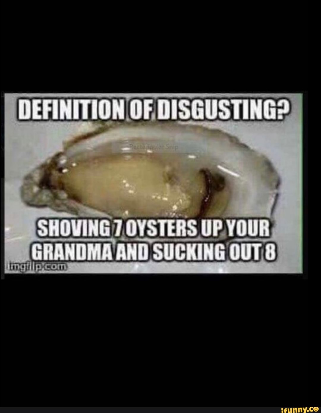 definition-of-disgusting-es-ifunny