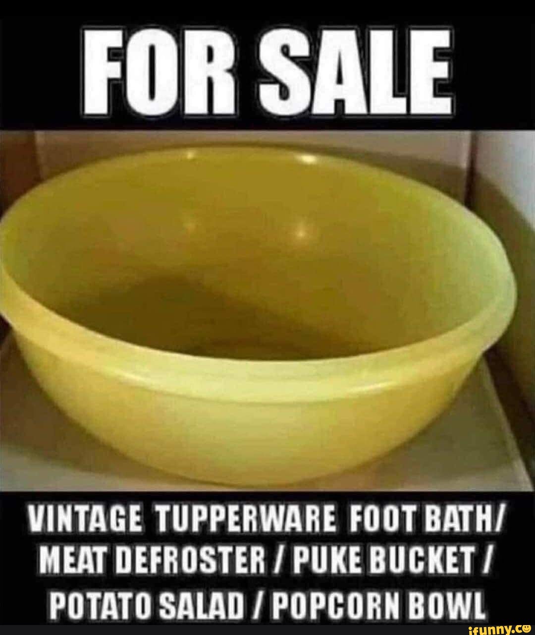 FOR SALE VINTAGE TUPPERWARE FOOT BATH/ MEAT DEFROSTER / PUKE BUCKET
