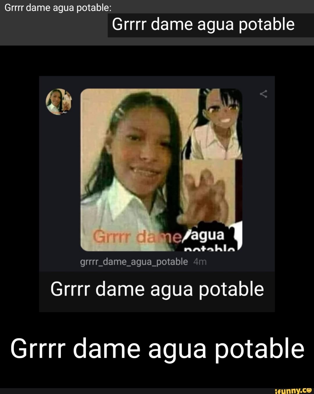 Grrrr Dame Agua Potable Grrrr Dame Agua Potable Grrrr Dame Agua