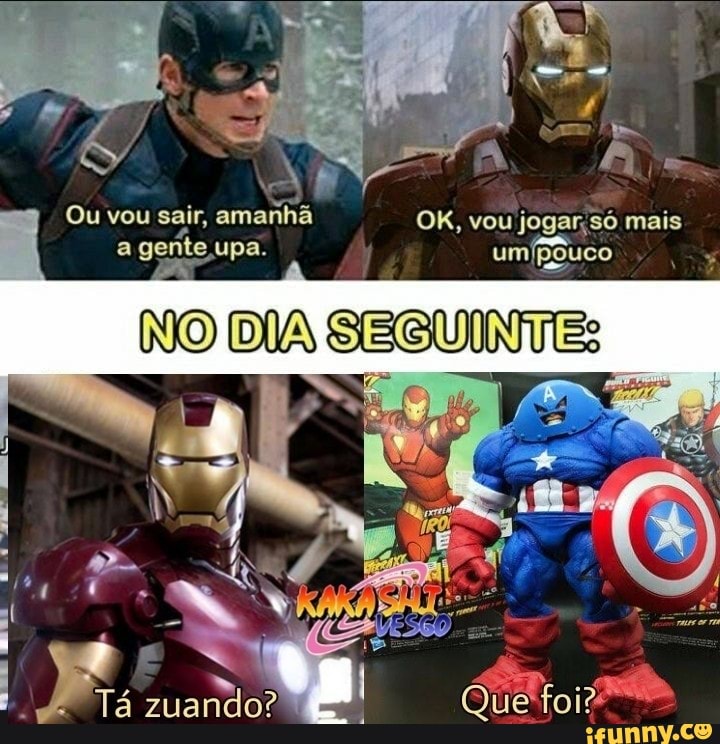 há
Ou vou sair, amanhã OK, vou jogar, só mais a gente upa.
NO DIA