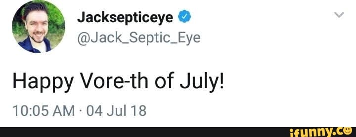 (DJack Septic Eye
Happy Vore-th of July!
04 Jul 18