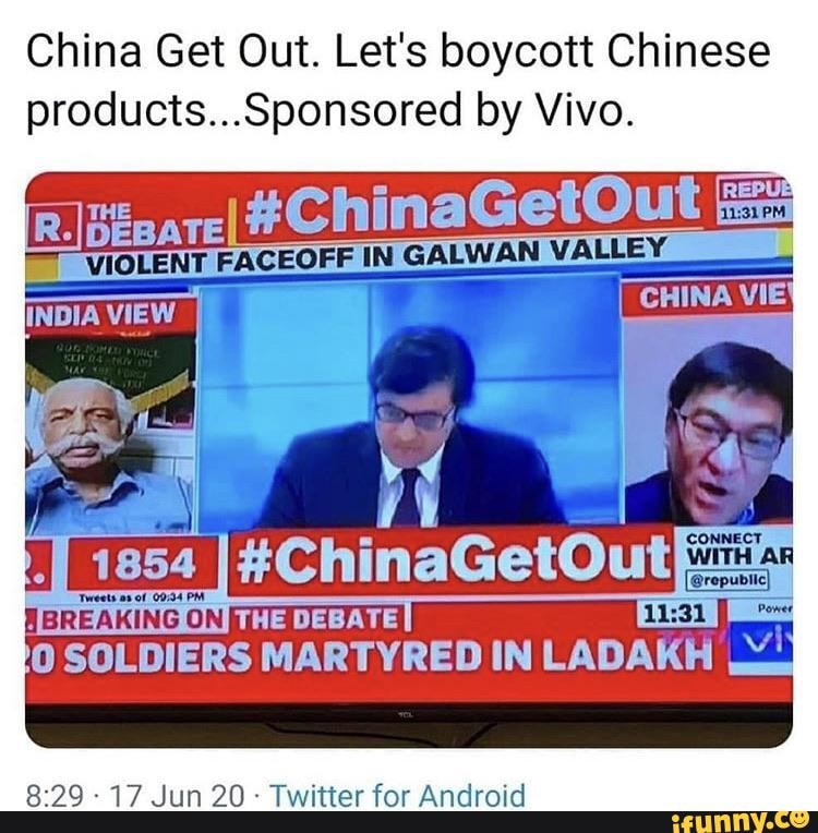 China Get Out. Let's boycott Chinese products...Sponsored by Vivo.
VIOLENT FACEOFF IN GALWAN VALLEY
[(@repubiic)