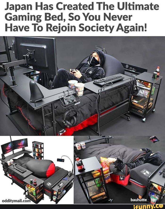 Japan Has Created The Ultimate Gaming Bed So You Never Have To Rejoin Society Again Ifunny