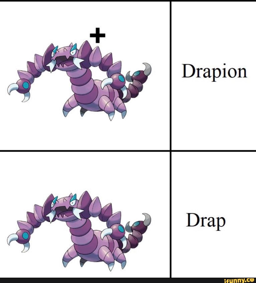 Drapion Drap iFunny