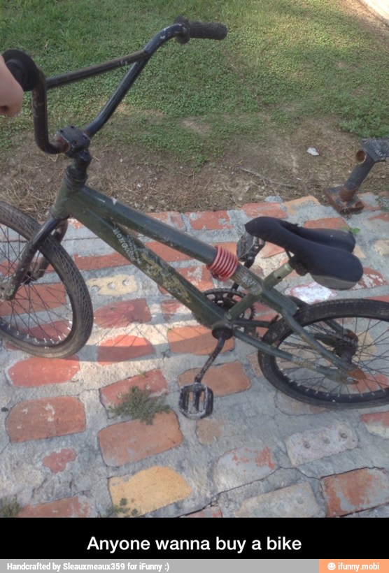Anyone wanna buy a bike - Anyone wanna buy a bike