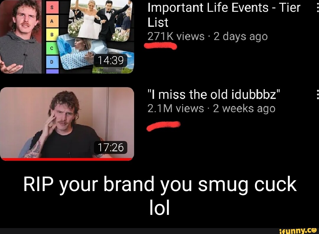 important-life-events-tier-list-271k-views-2-days-ago-rip-your-brand