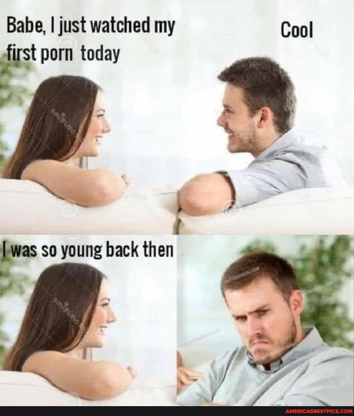 Babe, I just watched my Cool
first
porn today
was so young back then