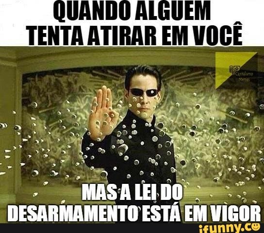JUANDO ALGUEM
TENTA ATIRAR EM VOCÊ