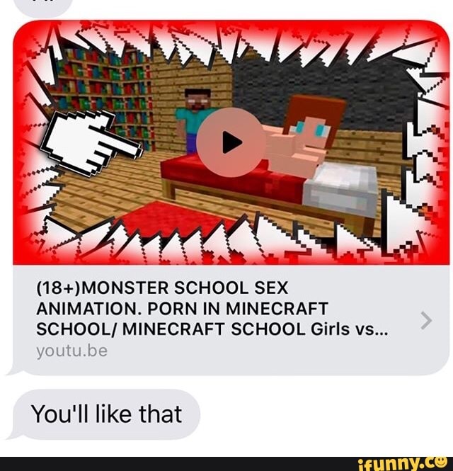 Minecraft Cartoon Porn Animations - 18+)MONSTER SCHOOL SEX ANIMATION. PORN [N MINECRAFT SCHOOL ...
