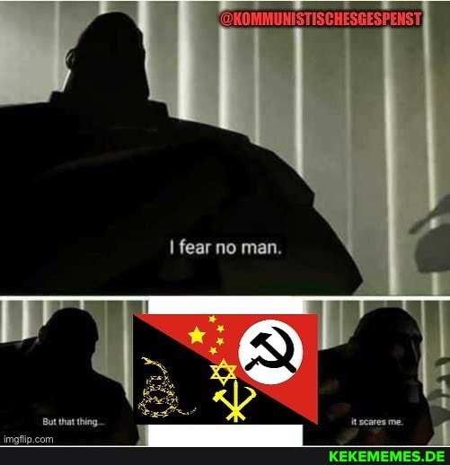 fear no man.
'But that thing