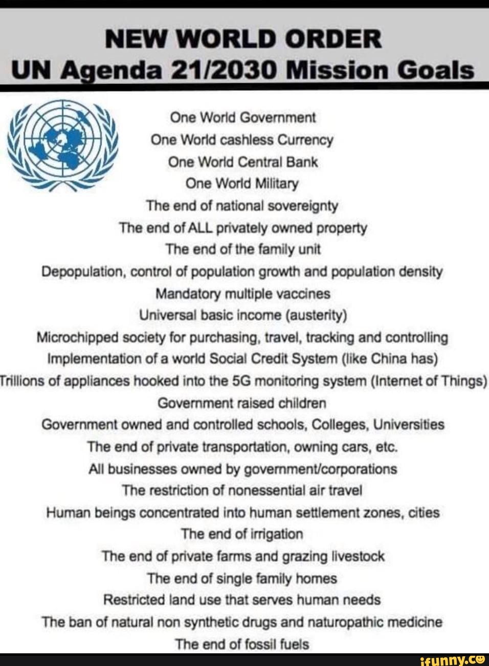 New World Order Un Agenda Mission Goals One World Government One World Cashless Currency Wy One