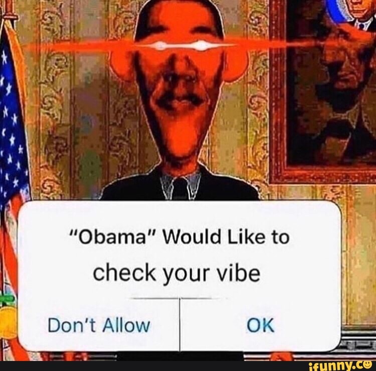 vibe check meme obama