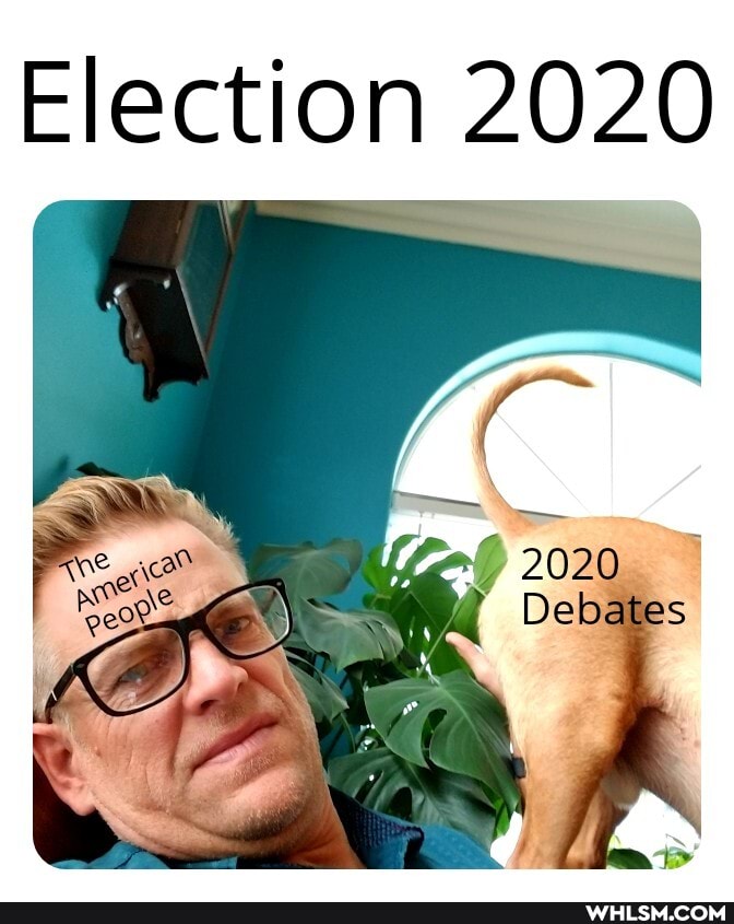 Election 2020
2020
Debates