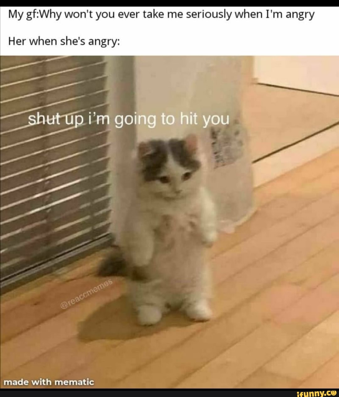 My Why won't you ever take me seriously when I'm angry to Her when she