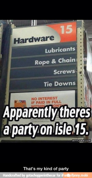Apparently theres
That's my kind of party - That's my kind of party