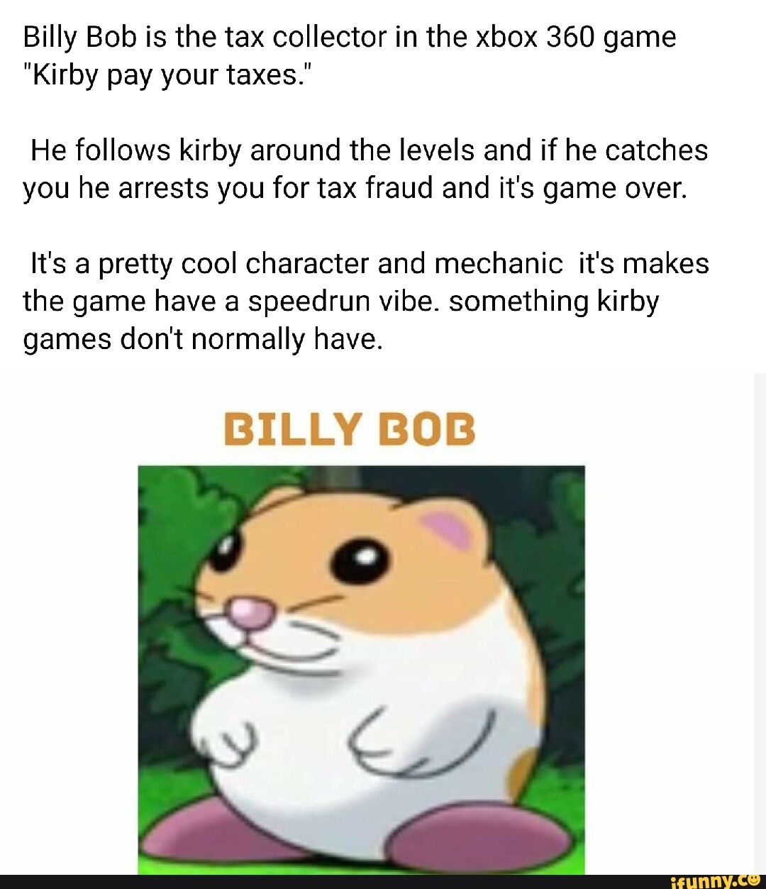 Billy Bob is the tax collector in the xbox 360 game 