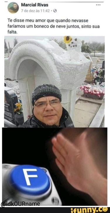 Te disse meu amor que quando nevasse
fariamos um boneco de neve juntos, sinto sua
falta