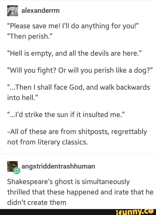 or will you perish like a dog