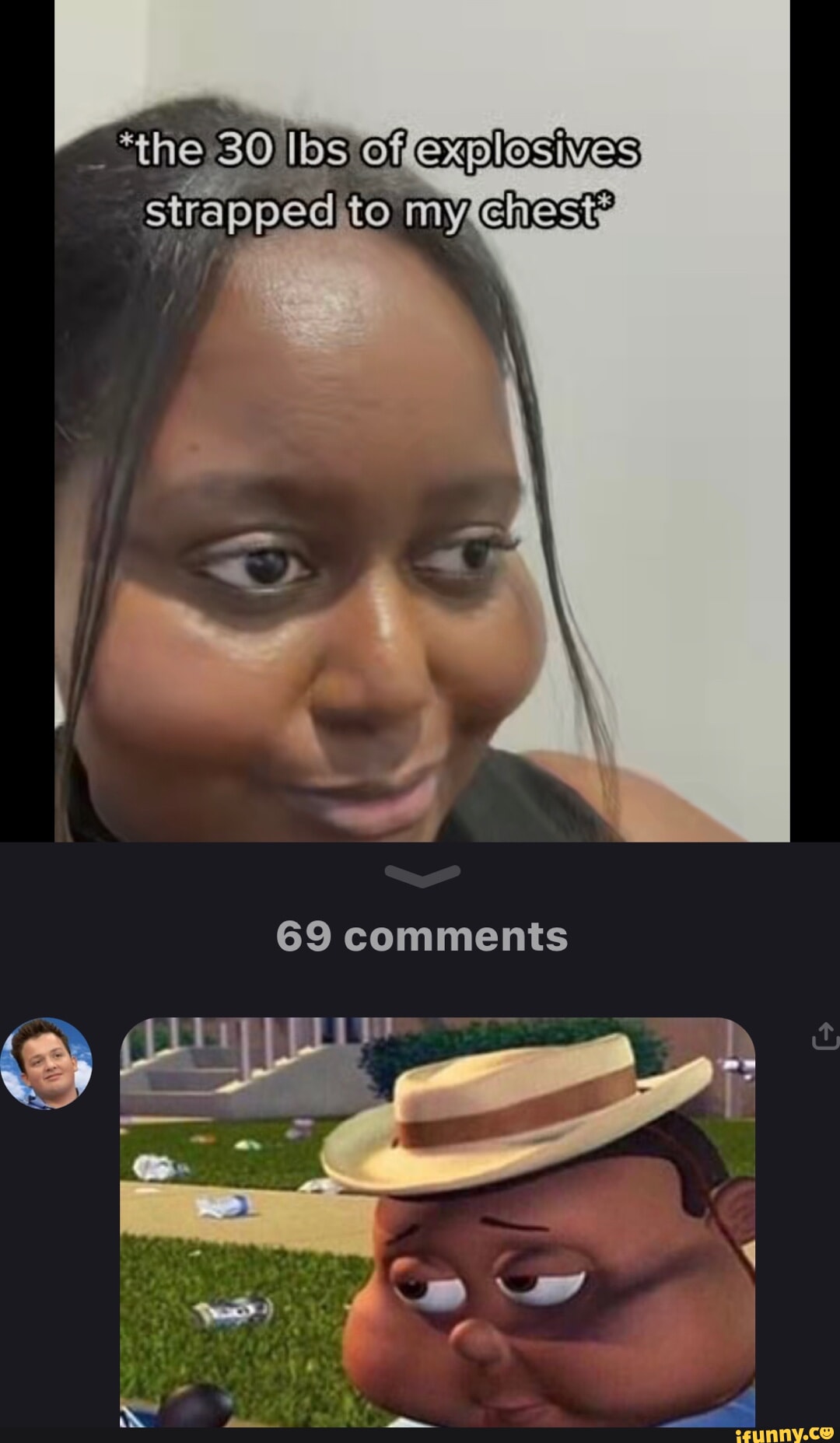 bs Strapped to my chesty 69 comments - iFunny