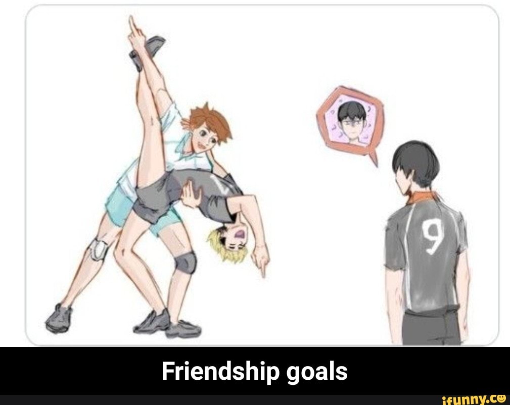 /Xx \
G th
Friendship goals - Friendship goals