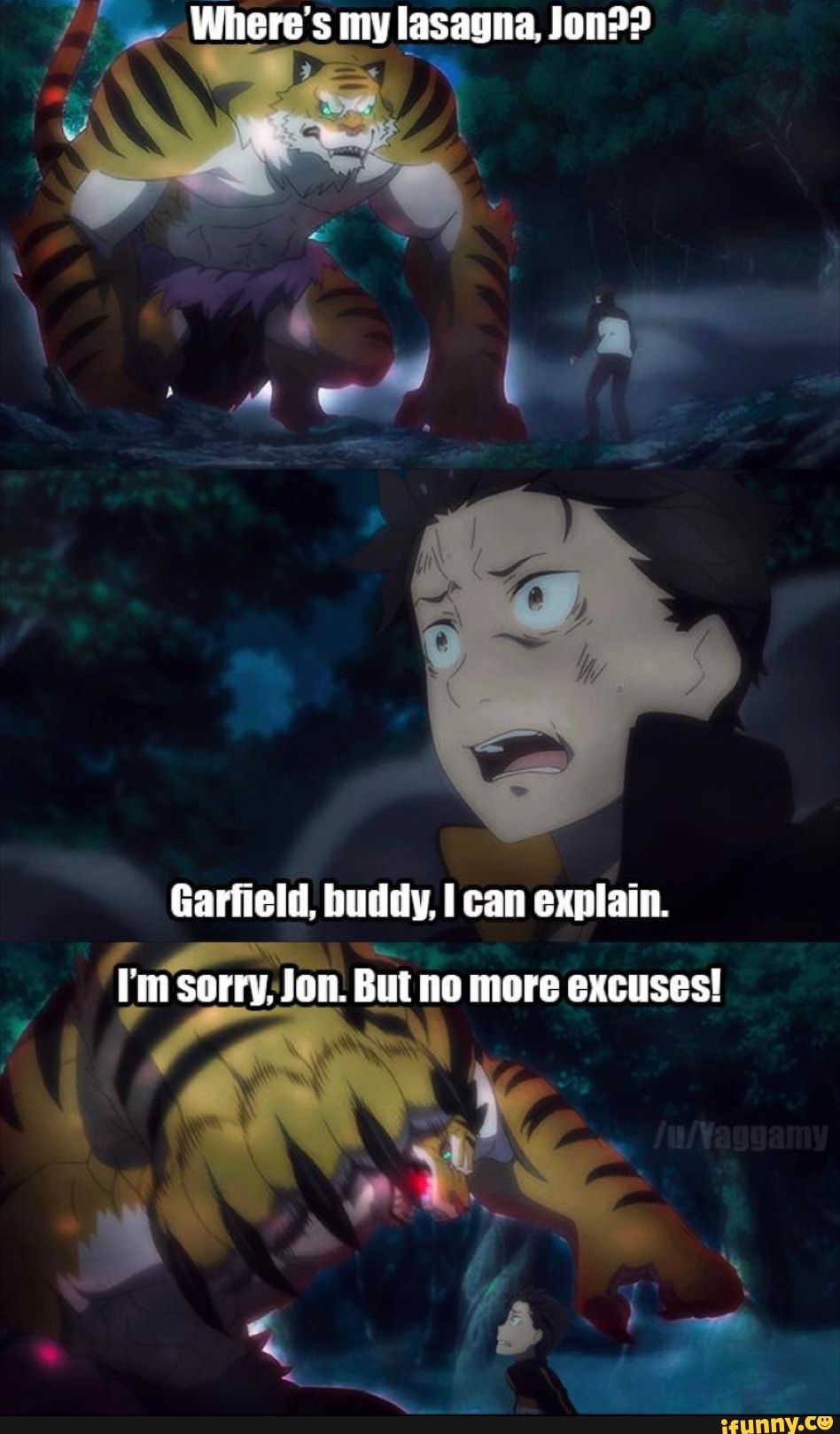 Where S My Lasagna Jon Garfield Buddy Can Explain I M Jon Sorry Sorry Jon But No More Excuses
