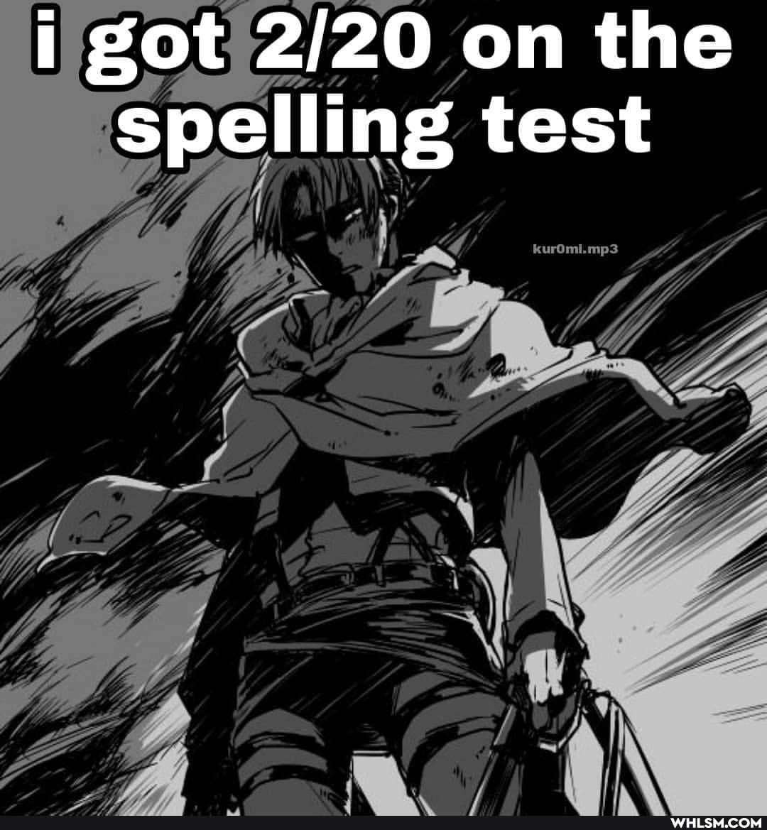 got on the spelling test