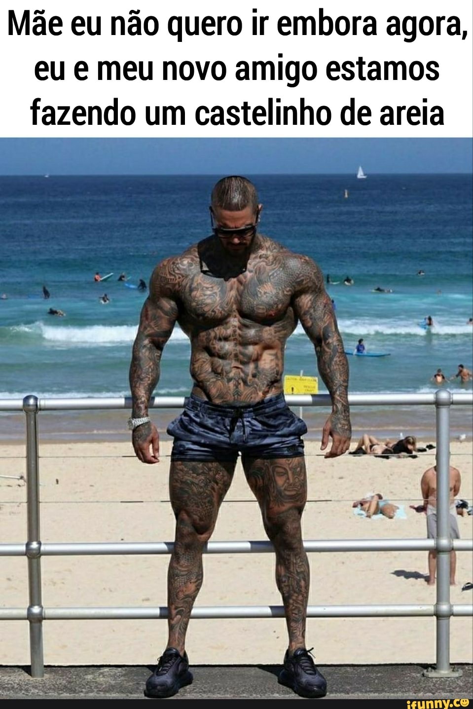 Mãe eu não quero ir embora agora,
eu e meu novo amigo estamos fazendo um castelinho de areia