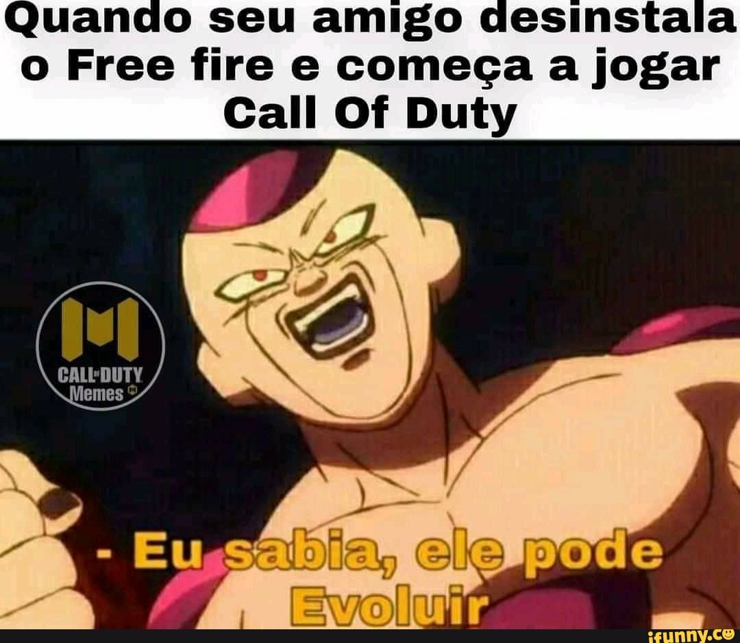 seu amigo ceslnstala o Eree e começa a jogar
(Gel
emes
EVO