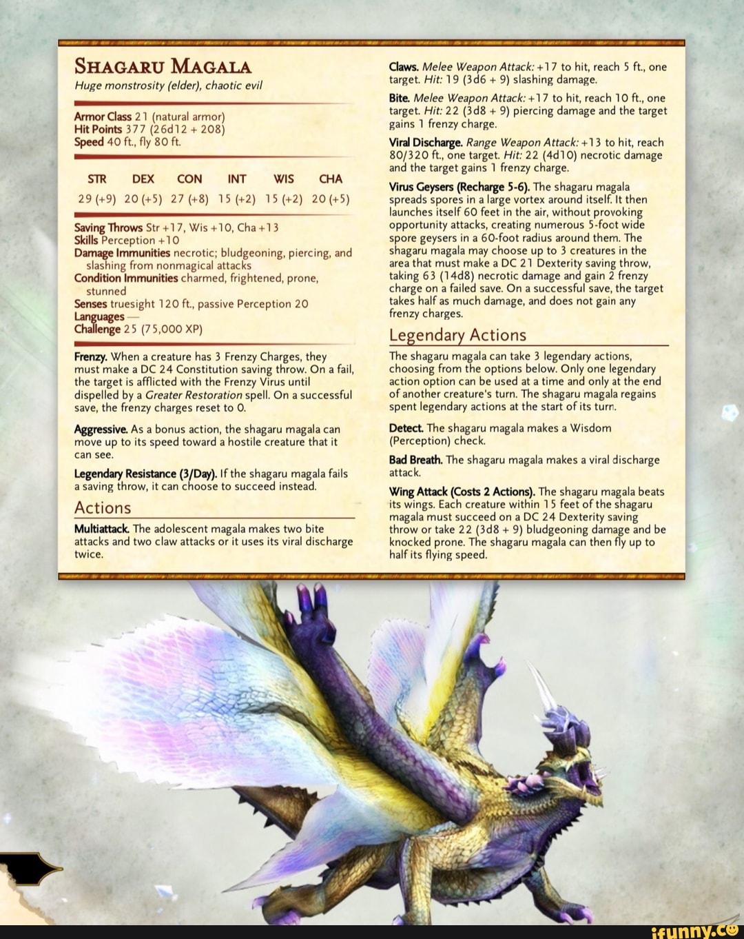 SHAGARU MAGALA Huge monstrosity (elder), chaotic evil Armor Class 21 (natural armor) Hit Points