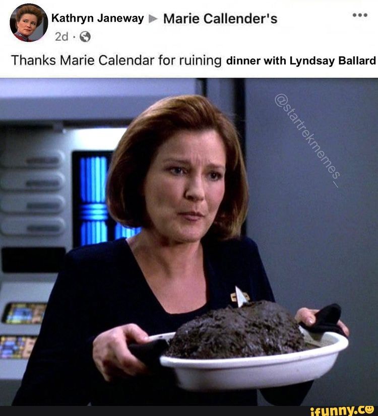 Kathryn Janeway Marie Callender's Thanks Marie Calendar for ruining