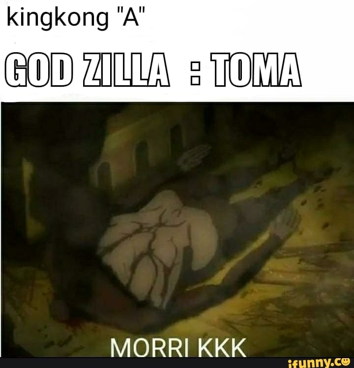 kingkong "A"
GO DEZINVARENTO MA)
MOO ER