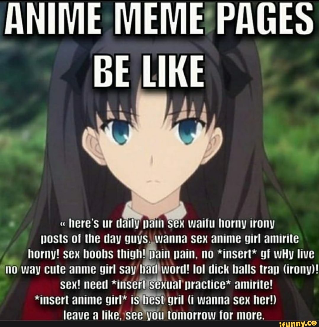 ANIME MEME PAGES GE LIKE \, image size:1078x1103