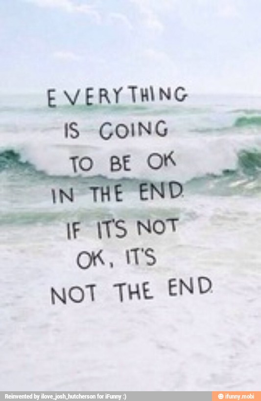 EVERY THING
IS GOING MS
NOT THE END