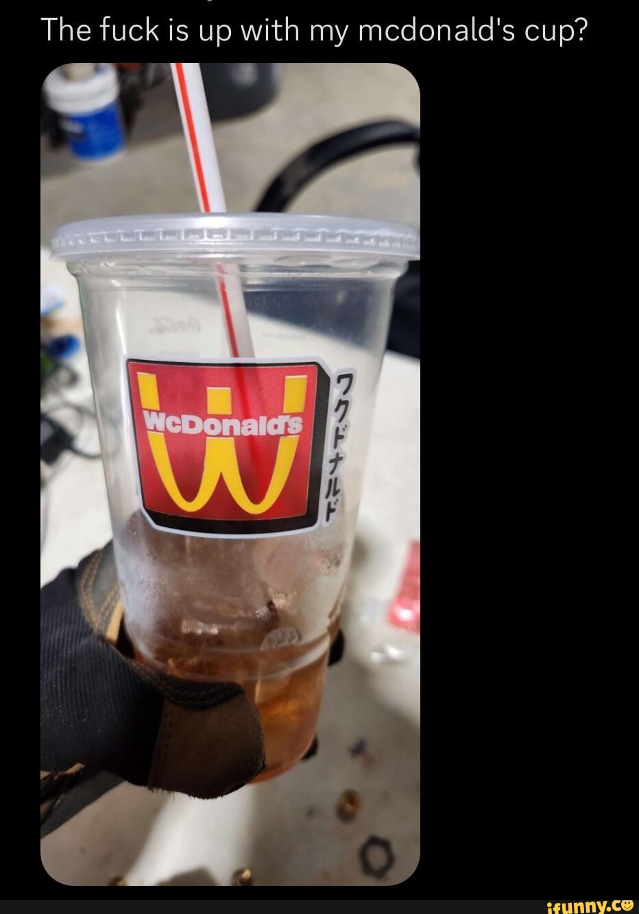 What's up with this cup I just got? : r/McDonaldsEmployees