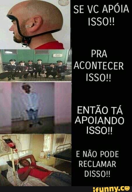 ISSO!
PRA
É ACONTECER
ISSO!
ENTAO TA
APOIANDO
4
E NÃO PODE
RECLAMAR
DISSO!!