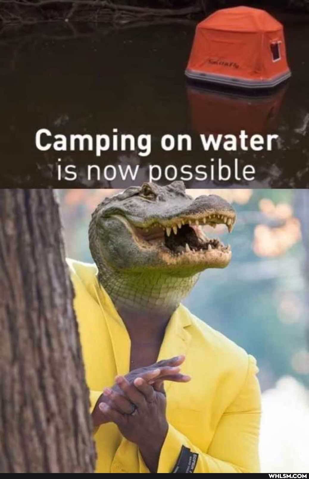 Camping on water
is now possible
of