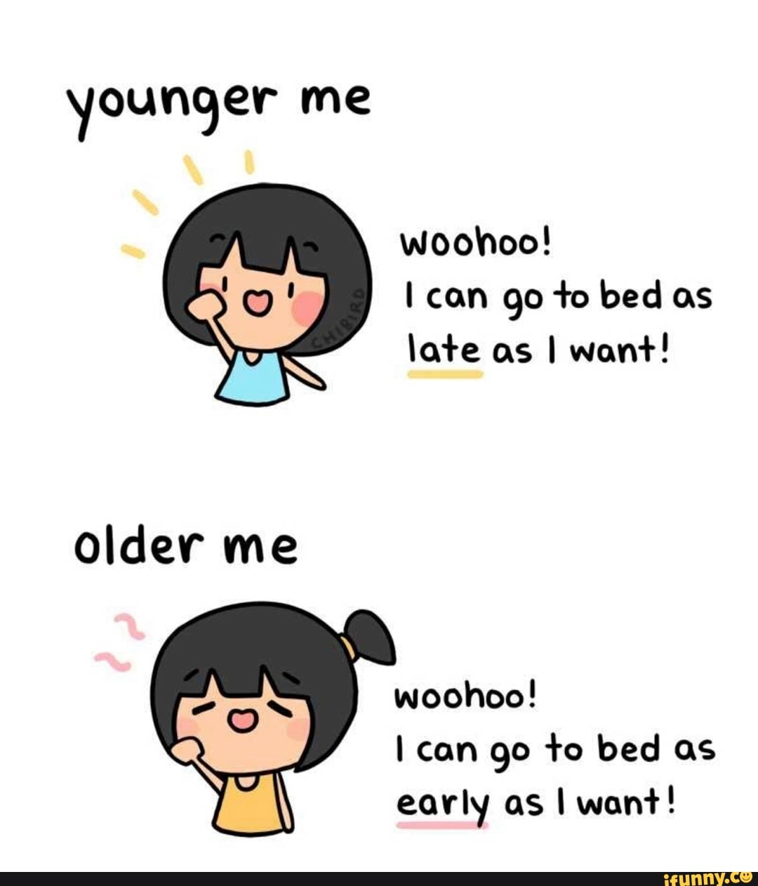 younger-me-woohoo-i-can-go-to-bed-as-late-as-i-want-9-older-me-woohoo