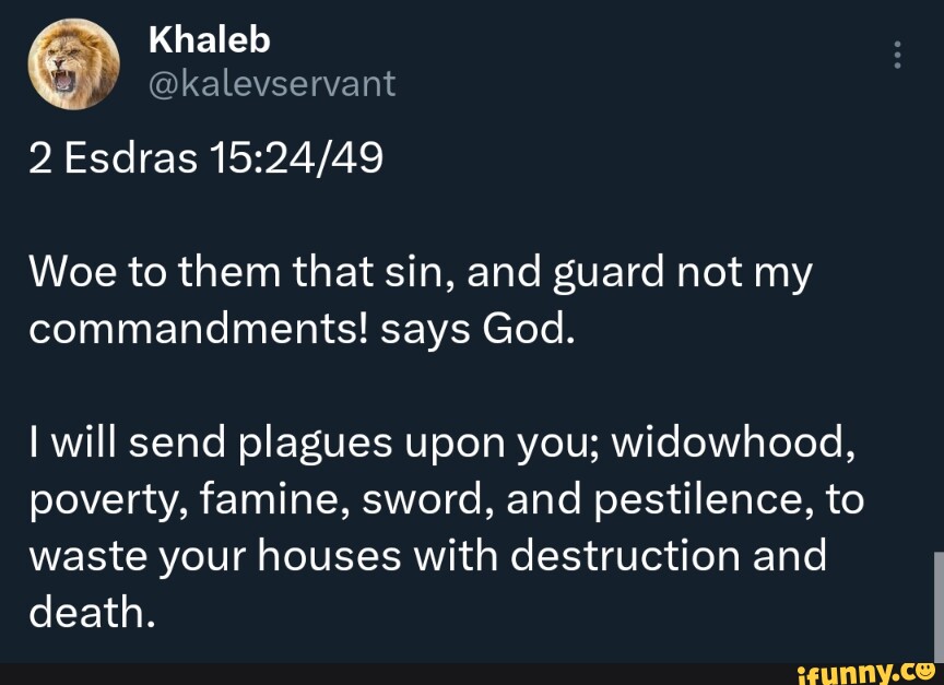2-esdras-woe-to-them-that-sin-and-guard-not-my-commandments-says-god