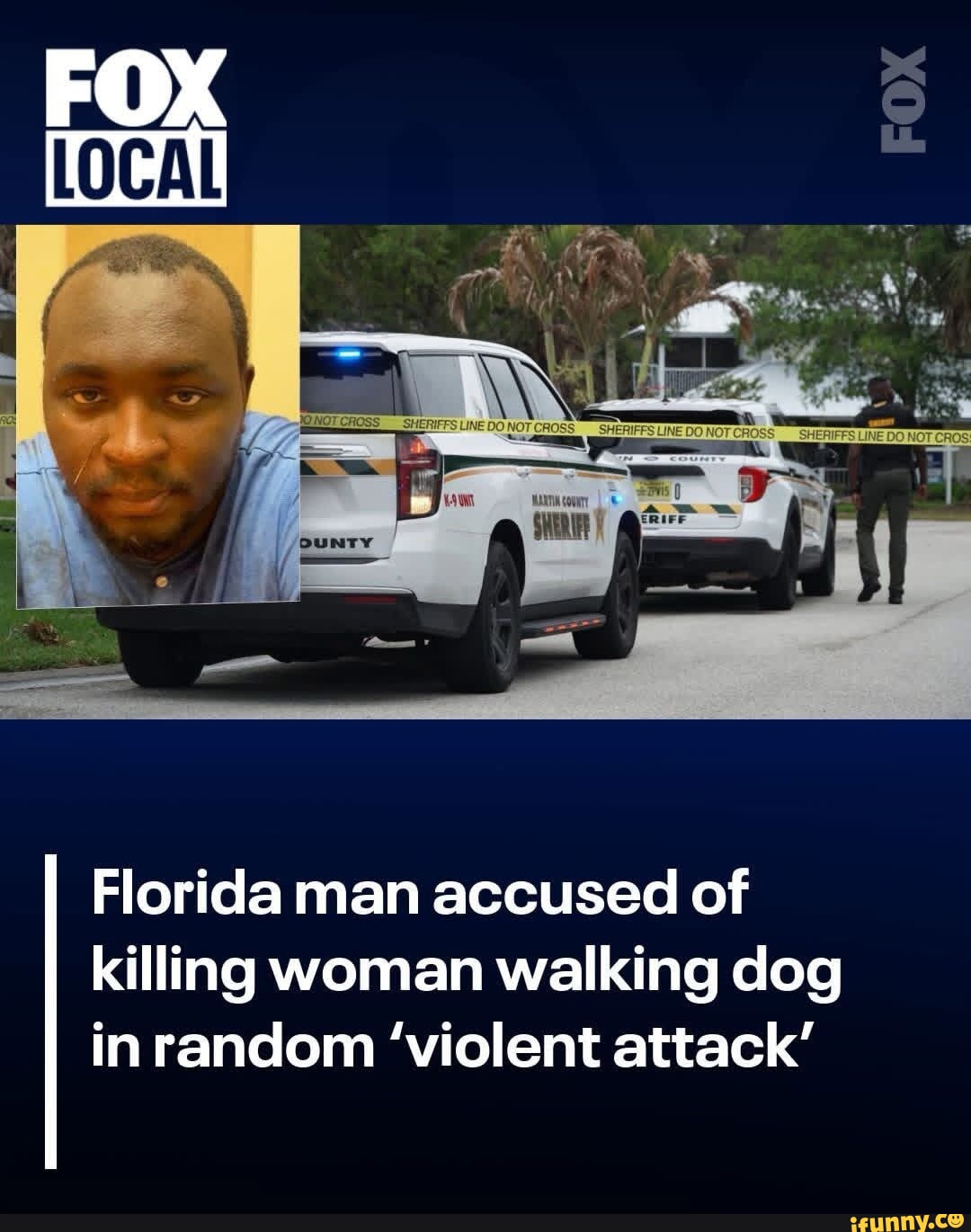 FOX Florida man accused of killing woman walking dog in random 'violent ...