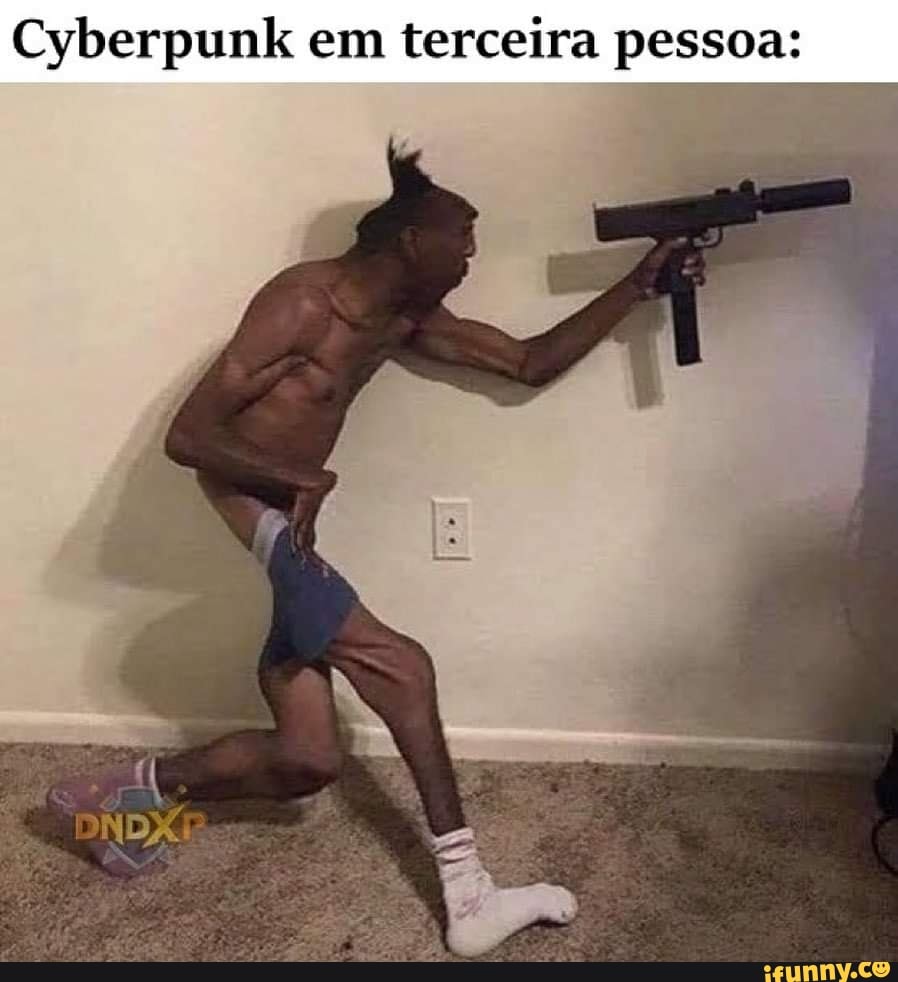 Cyberpunk em terceira pessoa: