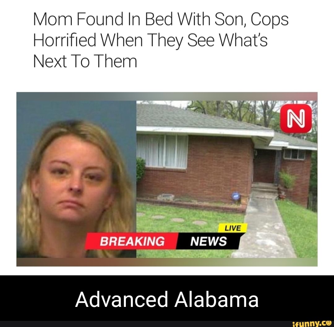 Mom Found In Bed With Son Cops Horrified When They See What S Next To