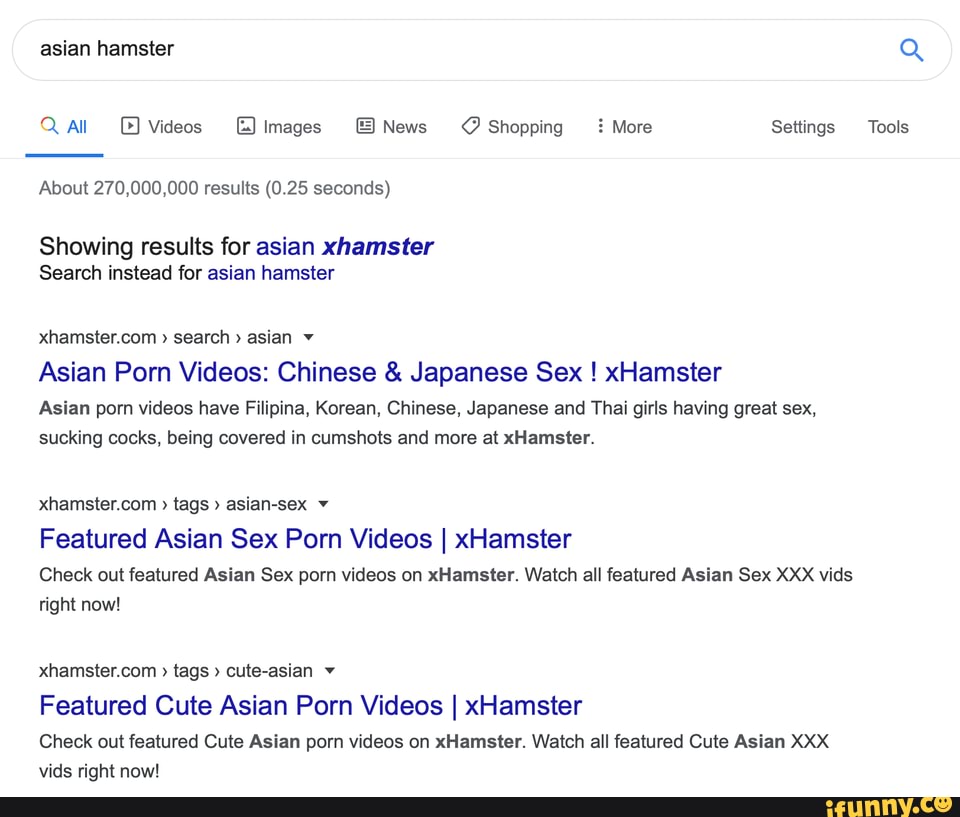 Asian Porn Xhamster - Asian hamster Q Q all Videos [J Images E News Â© Shopping Â¿More Settings  Tools About