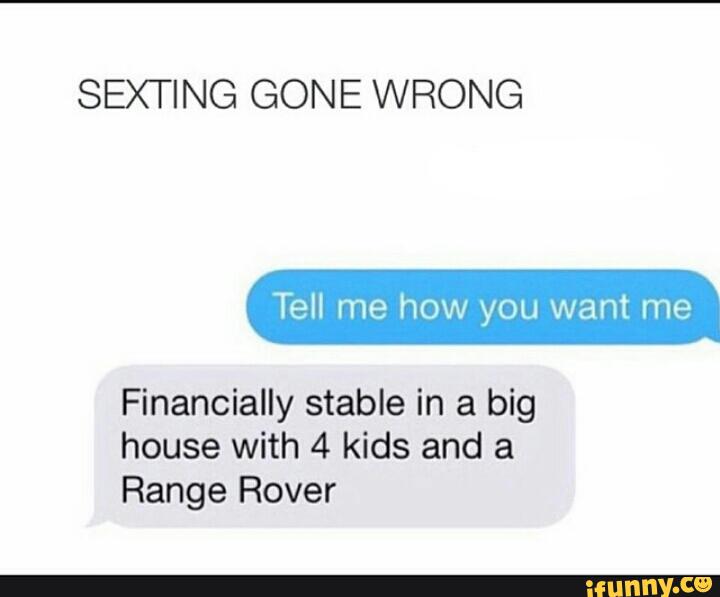SEXTING GONE WRONG Financially stable in a big house with 4 kids and a Rang...