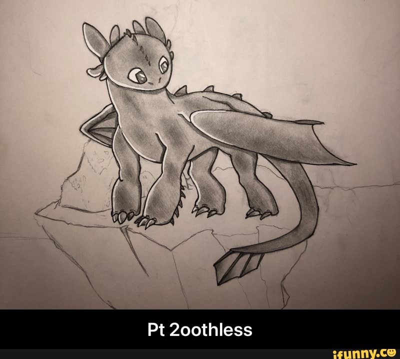 Pt 2oothless - Pt 2oothless